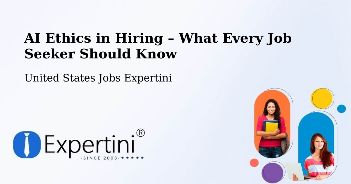 AI Ethics in Recruitment & Hiring – Dacula - Dacula, United States Jobs Expertini