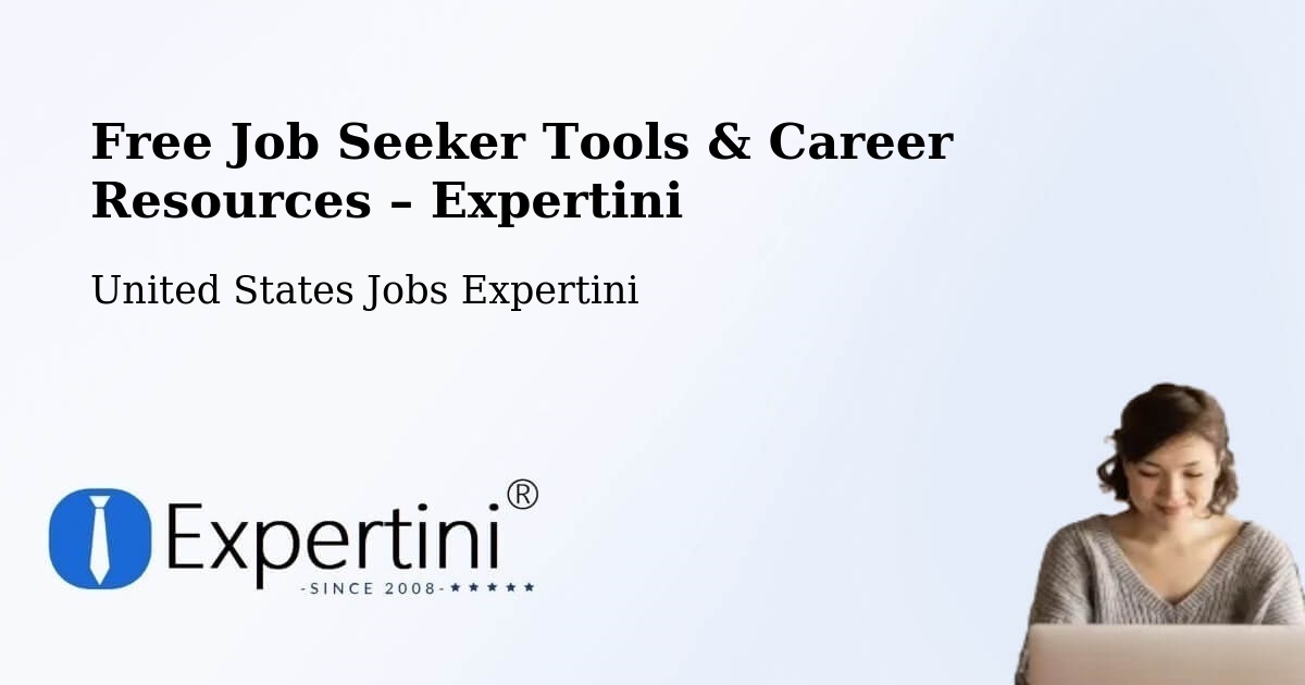 Free Job Seeker Tools & Career Resources – Dacula - Dacula, United States Jobs Expertini
